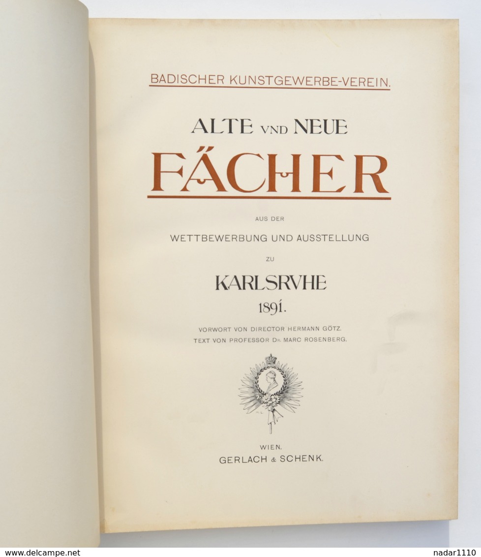 Eventail / Fan : Alte Und Neue Fächer Aus Der Ausstellung Zu Karlsruhe 1891 - Gerlach & Schenk, Wien - Art