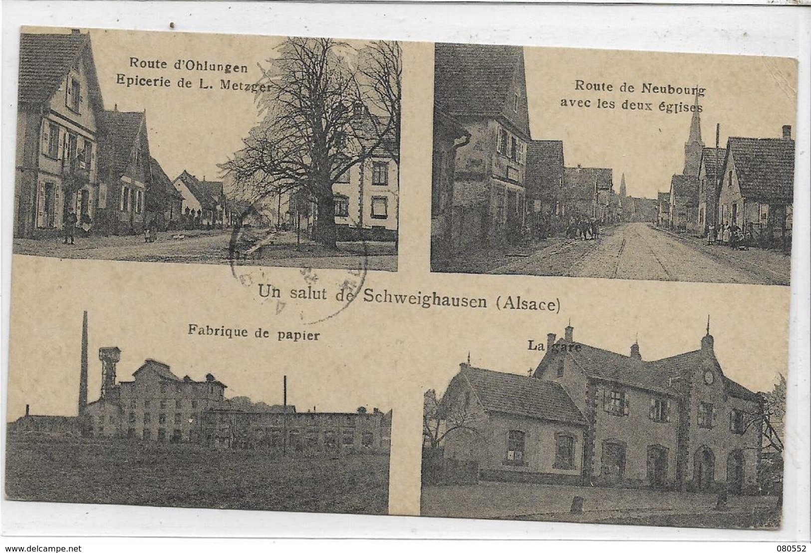 67 SCHWEIGHAUSEN . Un Salut En 4 Clichés , épicerie Metzger , 2 églises , Gare  , édit : L Schlegel , écrite, état Extra - Andere & Zonder Classificatie