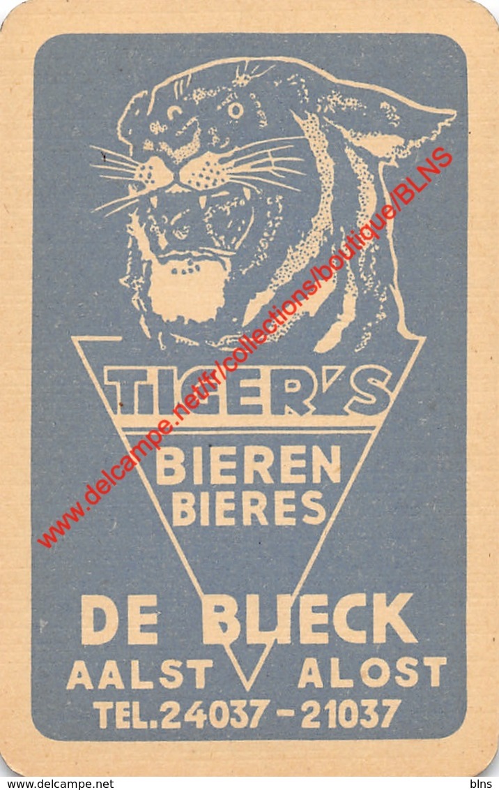 TIGER'S Bieren Bieres - DE BLIECK Aalst Alost - 1 Speelkaart - 1 Carte à Jouer - 1 Playing Card. - Cartes à Jouer Classiques