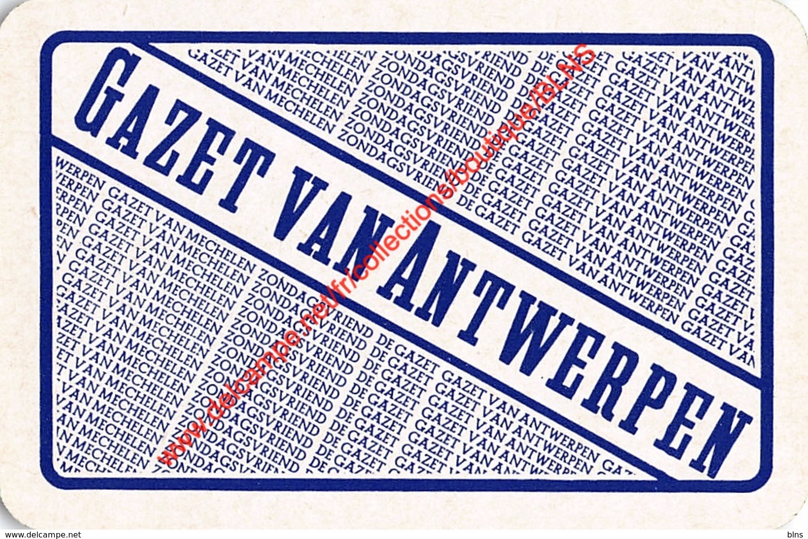 GAZET VAN ANTWERPEN - ZONDAGSVRIEND - GAZET VAN MECHELEN - 1 Speelkaart - 1 Carte à Jouer - 1 Playing Card. - Cartes à Jouer Classiques