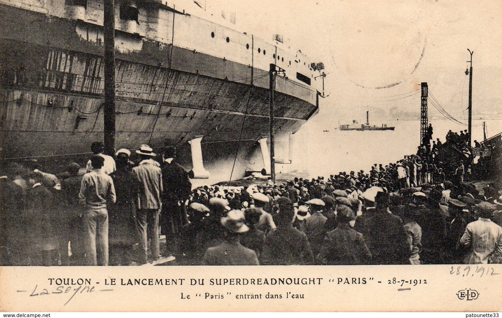 83 LA SEYNE SUR MER LANCEMENT DU SUPERDREADNOUGHT PARIS LE 18/07/1912 LE PARIS ENTRANT DANS L' EAU - La Seyne-sur-Mer