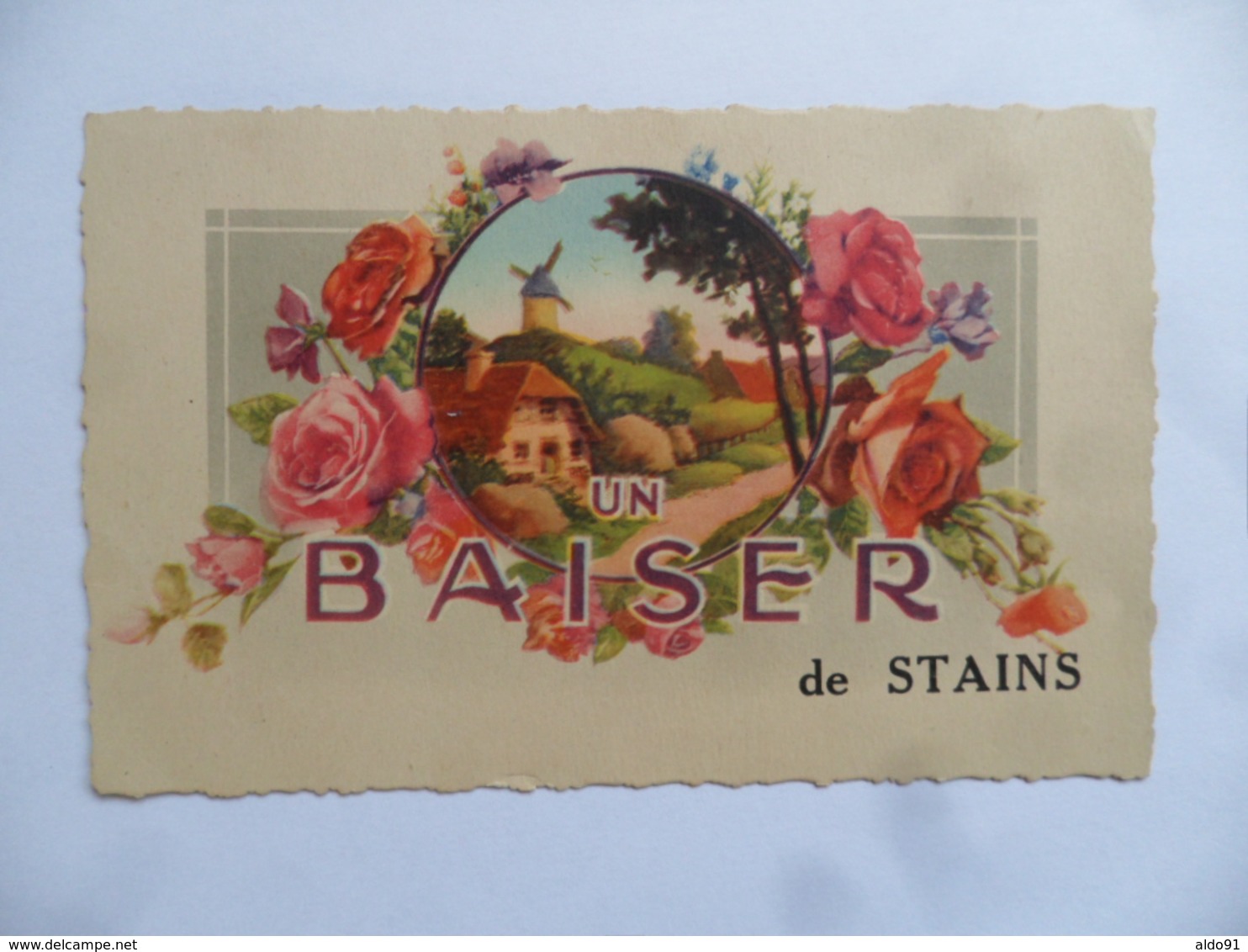 (Seine Saint Denis - 93)  -  STAINS  -   UN BAISER De   STAINS.......voir Scans - Stains