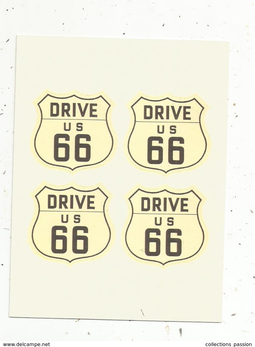 Autocollant , Sticker , DRIVE US 66 ,4 Stickers - Adesivi