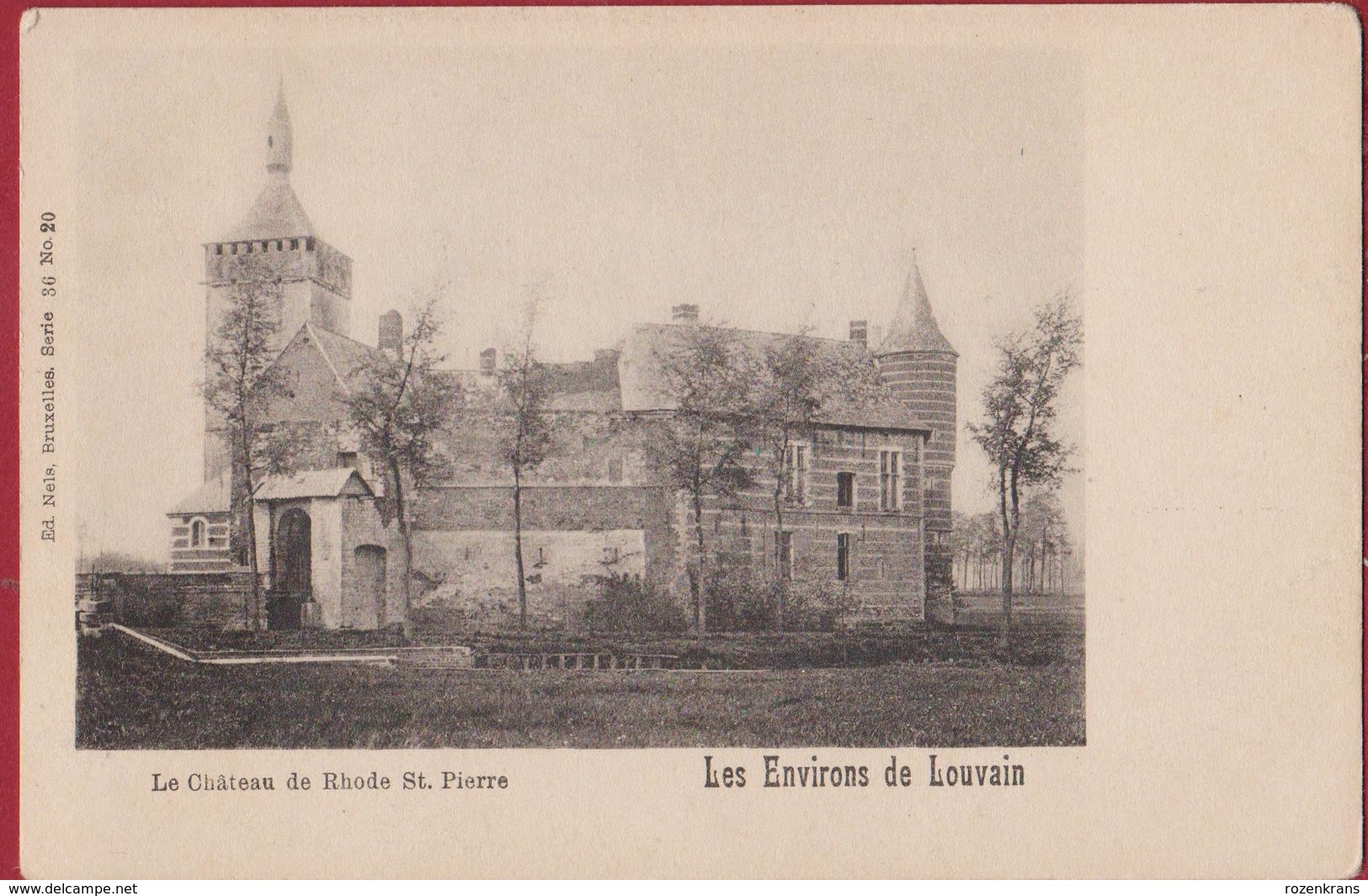 Le Chateau De Rhode St. Saint Pierre Sint-Pieters-Rode Holsbeek Kasteel Van Horst (In Zeer Goede Staat) - Holsbeek