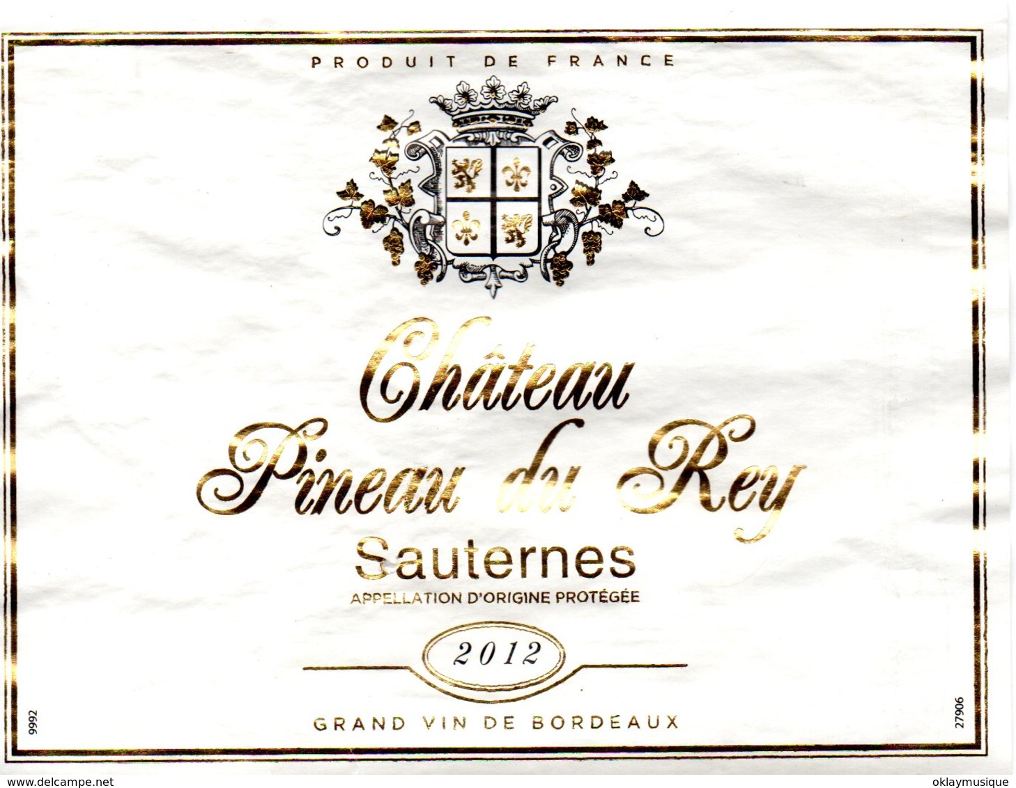 Chateau Pineau Du Rey (sauterne 2012) - Otros & Sin Clasificación