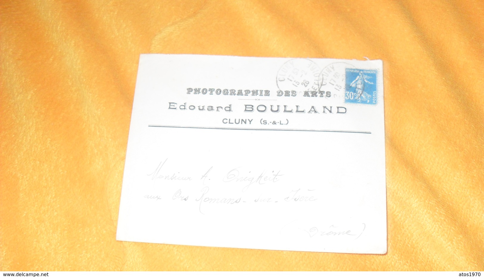 ENVELOPPE ANCIENNE DE 1926../ PHOTOGRAPHIE DES ARTS EDOUARD BOULLAND CLUNY.....CACHETS + TIMBRE.. - 1921-1960: Moderne