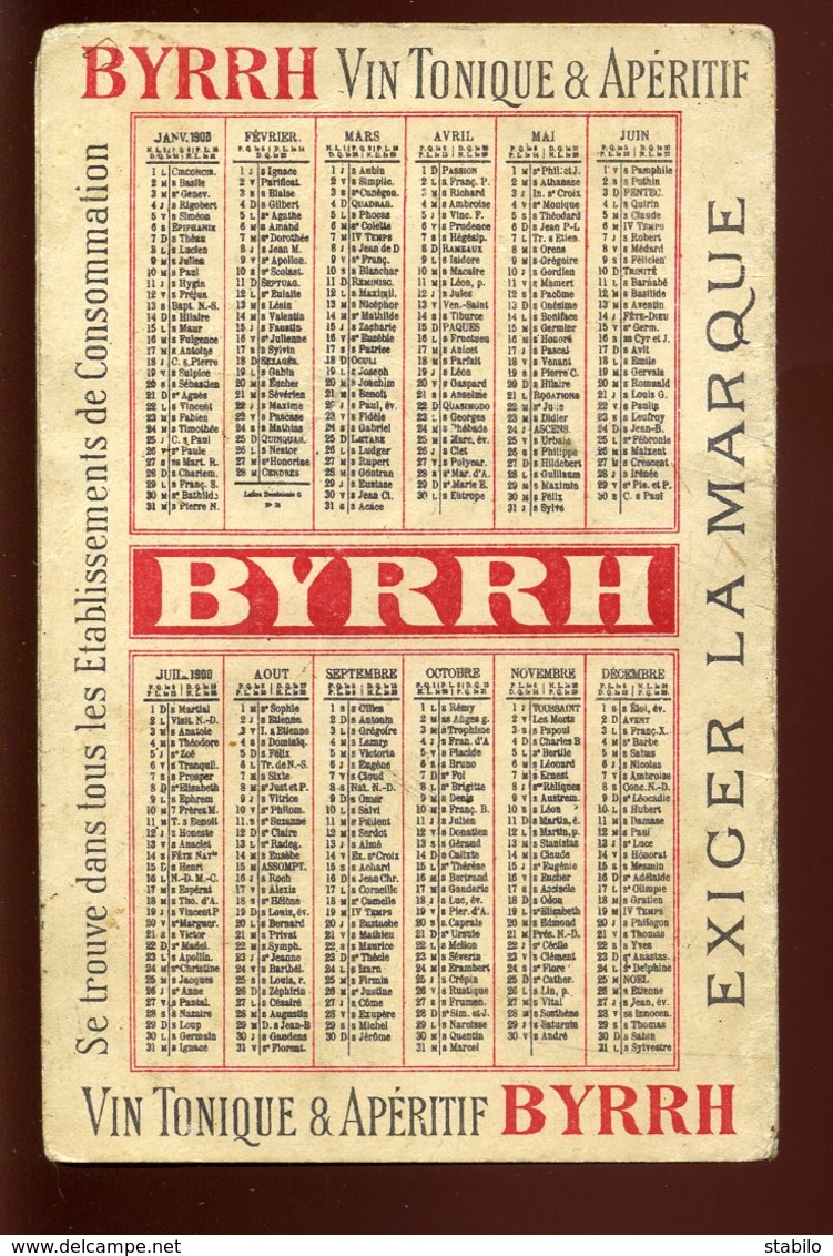 CALENDRIER - BYRRH 1899 - 1900 - VIOLET FRERES THUIR - Petit Format : ...-1900