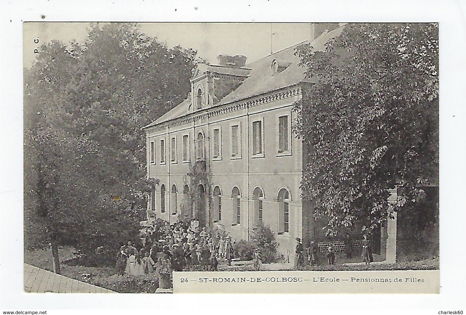 CPA - 76 - Saint Romain De Colbosc - École - Pensionnat De Filles - Saint Romain De Colbosc