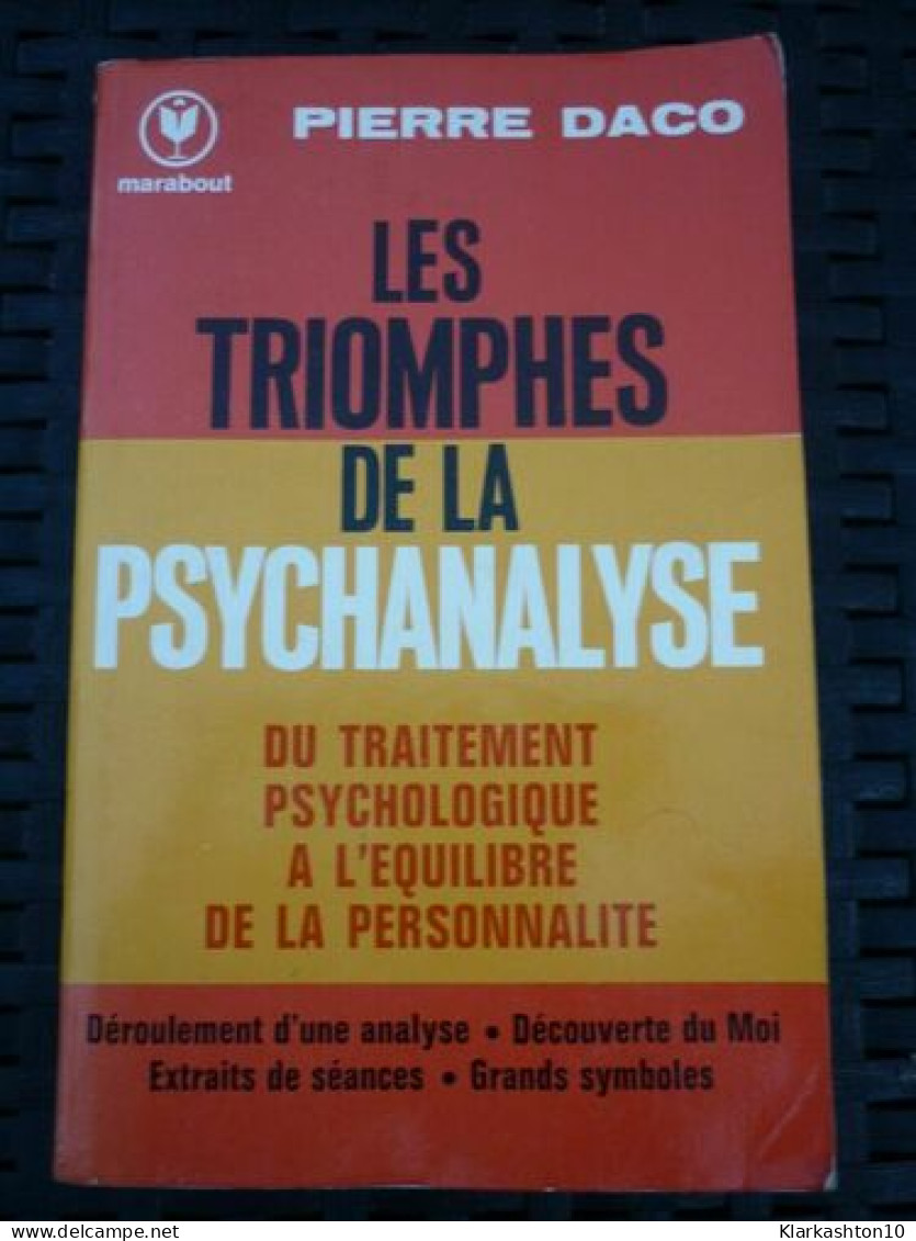 Pierre Daco Les Triomphes De La Psychanalyse - Other & Unclassified