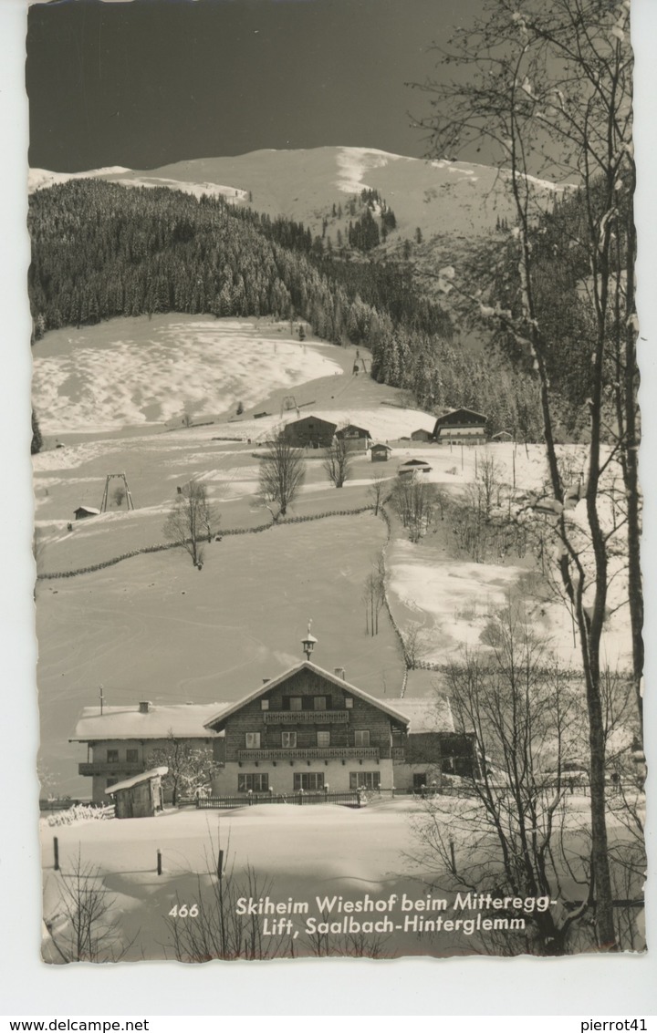 AUTRICHE - SAALBACH - HINTERGLEMM - Skiheim Wieshof Beim Mitteregg-Lift - Saalbach