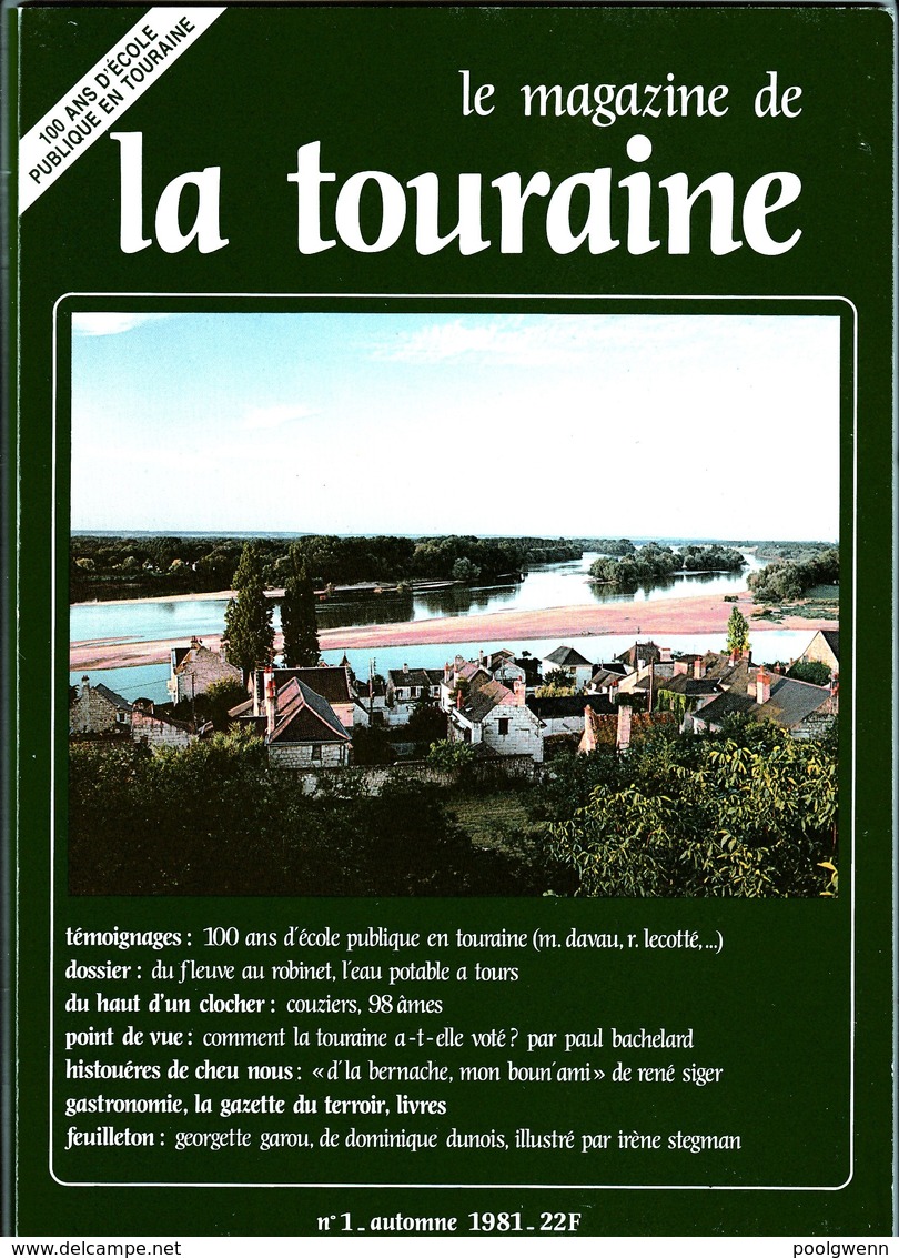 LE MAGAZINE DE LA TOURAINE N°1 - Centre - Val De Loire