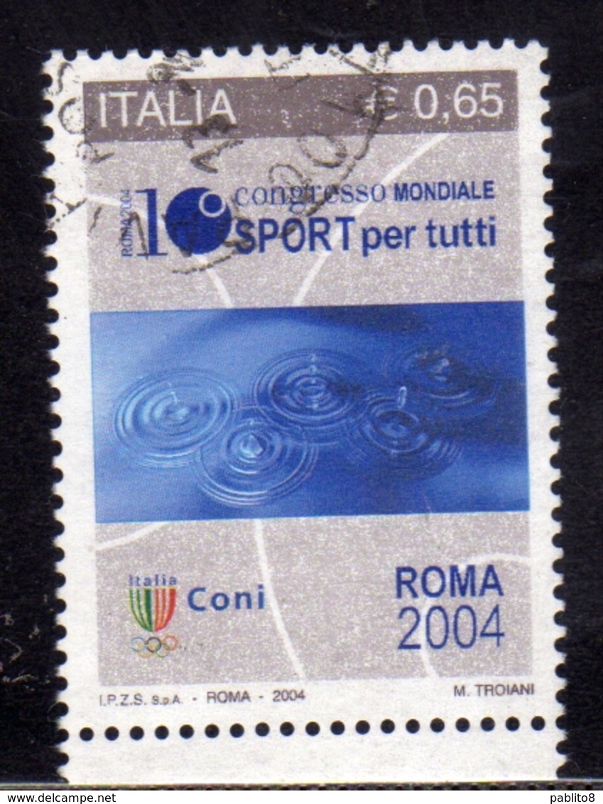 ITALIA REPUBBLICA ITALY REPUBLIC 2004 CONI CONGRESSO MONDIALE DELLO SPORT PER TUTTI USATO USED OBLITERE' - 2001-10: Usati