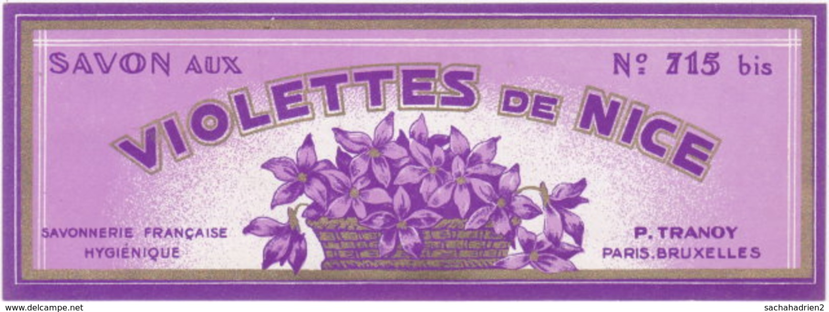 Chromo étiquette Savon Aux Violettes De Nice. N° 715 Bis. P. Tranoy - Autres & Non Classés