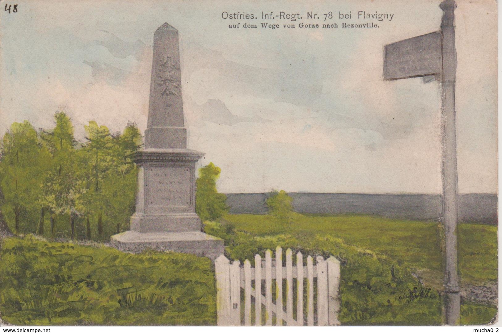 57 -FLAVIGNY ENTRE GORZE ET REZONVILLE - MONUMENT OSTFRIES. INF. RGT N° 78 - Otros & Sin Clasificación