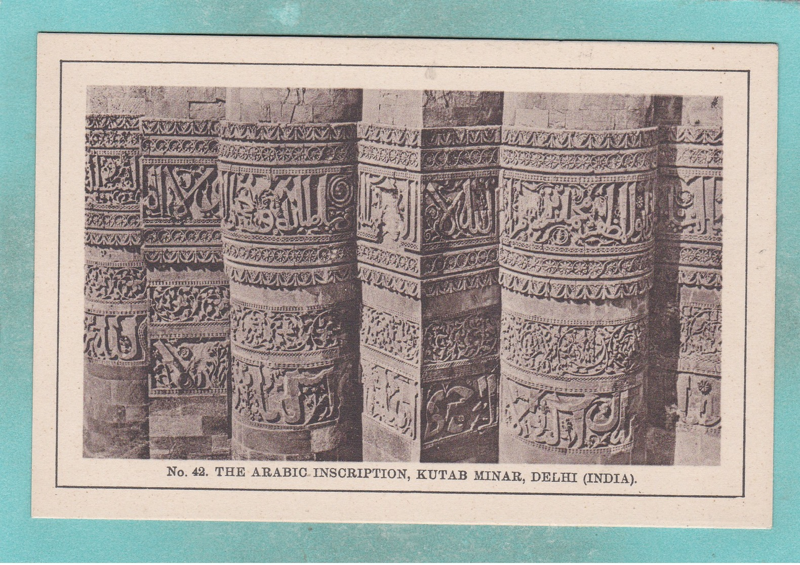 Small Old Postcard Of The Arabic Inscription,Kutab Minar,Delhi, India,S6. - India