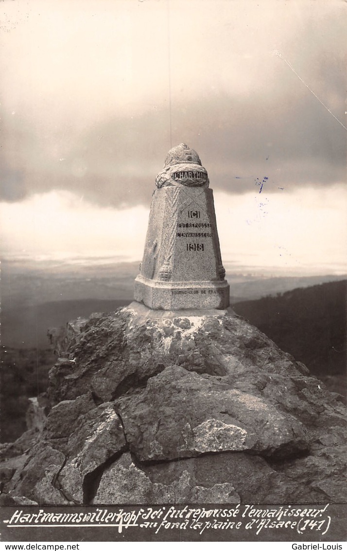 Hartmannswillerkopf Ici Fut Repoussé L'envahisseur Ai Fond De La Plaine D'Alsace - Non Circulé - Autres & Non Classés