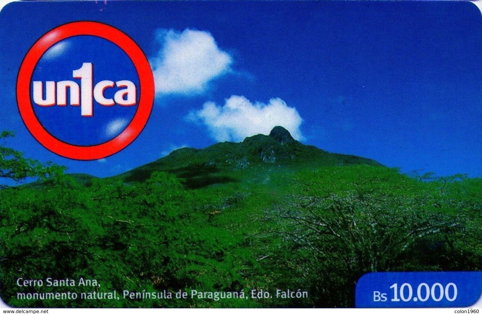 VENEZUELA, GSM-RECARGA. Cerro Santa Ana, Monumento Natural. Península De Paraguaná, Edo. Falcó. VE-UNICA-O-060302. (238) - Venezuela