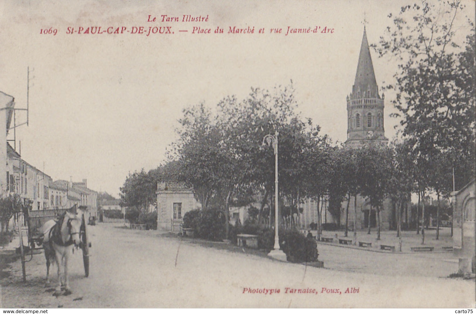 Saint-Paul-Cap-de-Joux 81 - Place Du Marché Et Rue Jeanne D'Arc - Saint Paul Cap De Joux