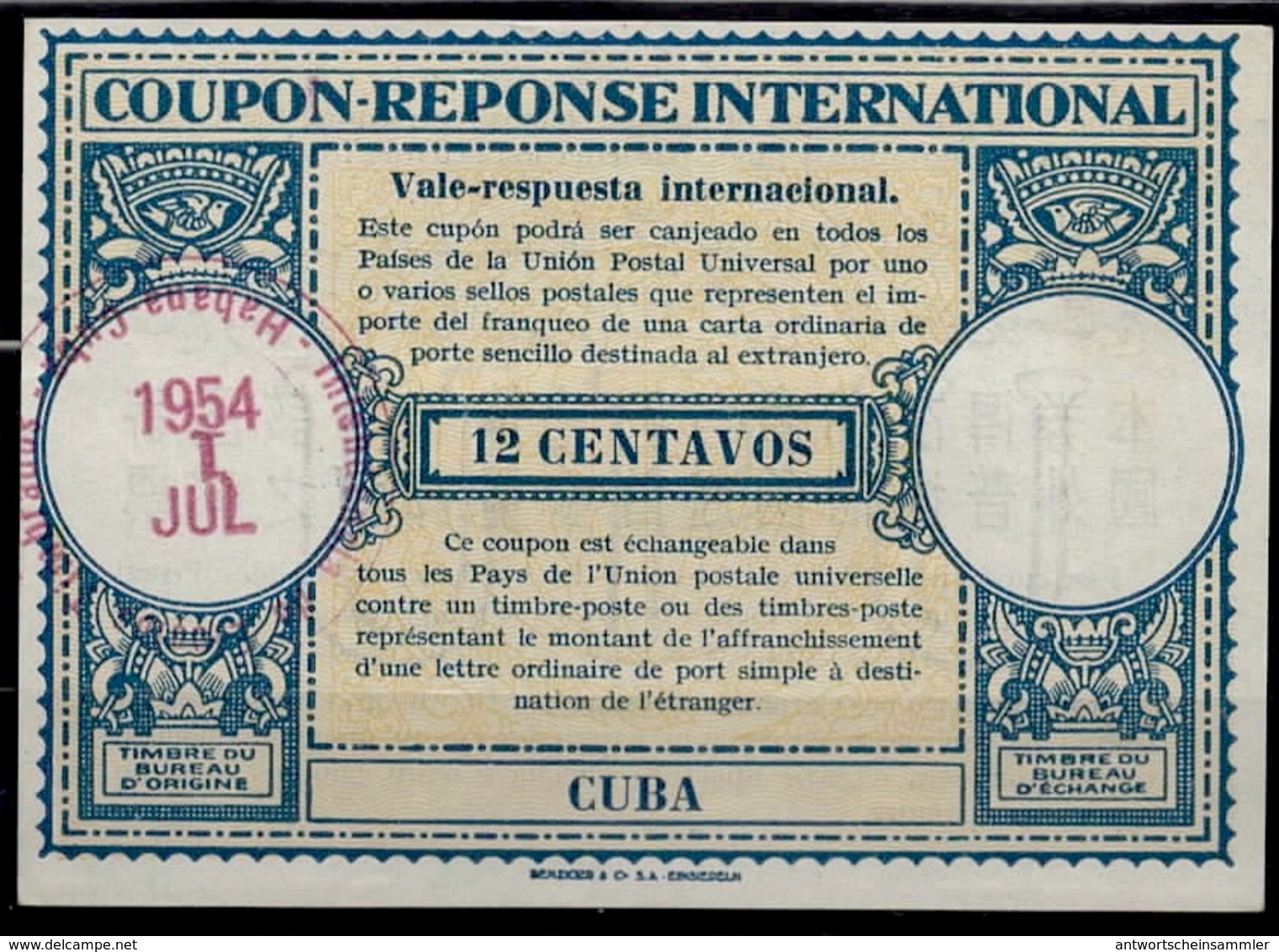 CUBA  Lo15 12 CENTAVOS International Reply Coupon Reponse Respuesta Antwortschein IRC IAS O LA HABANA 1.7.54 - Briefe U. Dokumente