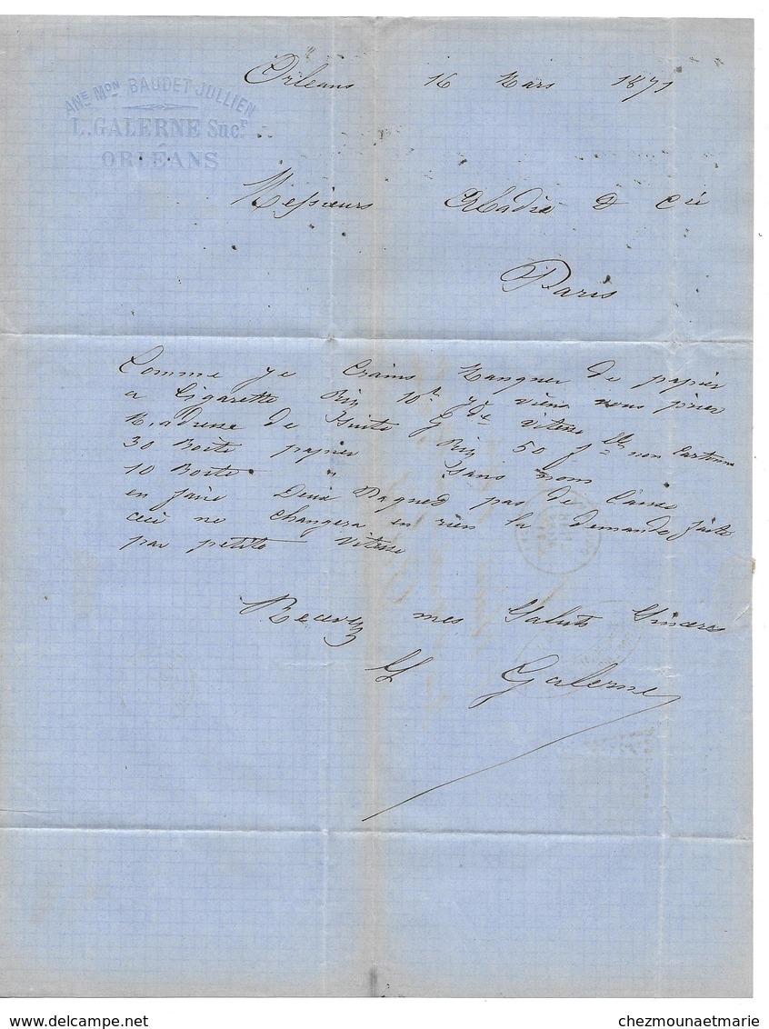 GALERNE BAUDET ORLEANS 16 MARS 1871 PARIS ABADIE - COMMUNE - N° 29 GC 2740 SUR LETTRE - COMMANDE PAPIER CIGARETTES - 1849-1876: Période Classique