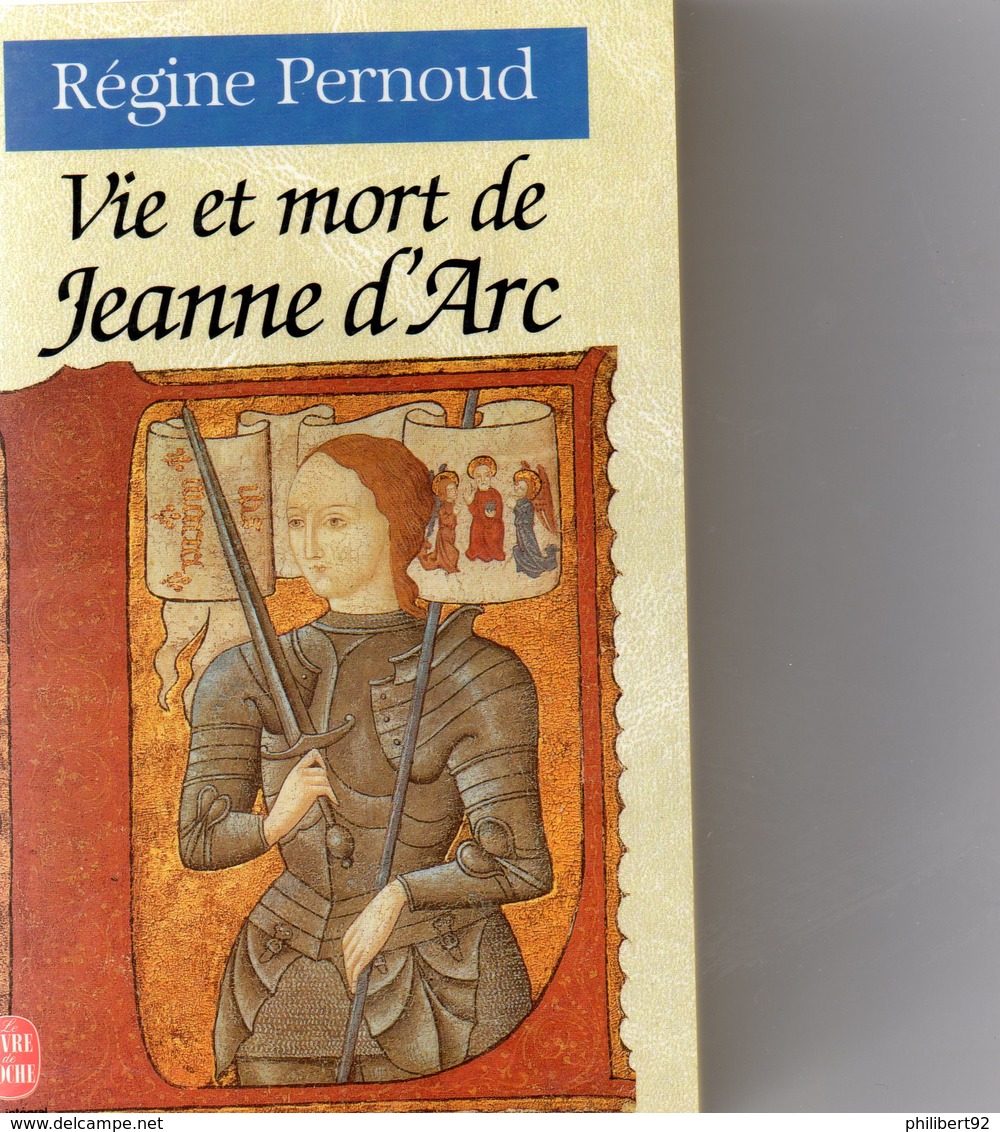 Régine Pernoud. Vie Et Mort De Jeanne D'Arc. - Histoire