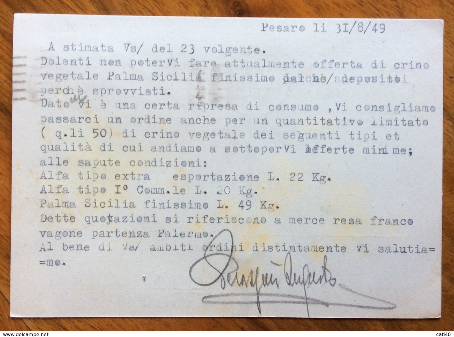 PESARO LANA CRINE VEGETALE PRODOTTI DEL SUOLO AUGUSTO PERAZZINI 27/8/1949  CARTOLINA CON FIRMA AUTOGRAFA - Pubblicitari