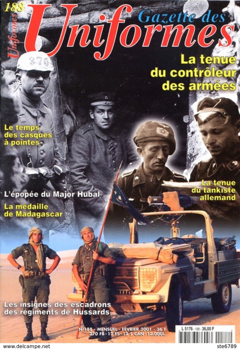 GAZETTE DES UNIFORMES 188 2001 Militaria Guerre Casques à Pointe , Tenue Tankiste Allemand , Major Hubal , Insignes Huss - Francese