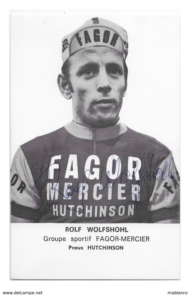 CARTE CYCLISME ROLF WOLFSHOHL SIGNEE TEAM FAGOR - MERCIER 1970 - Ciclismo