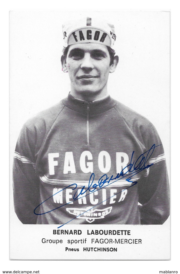 CARTE CYCLISME BERNARD LABOURDETTE SIGNEE TEAM FAGOR - MERCIER 1970 - Ciclismo