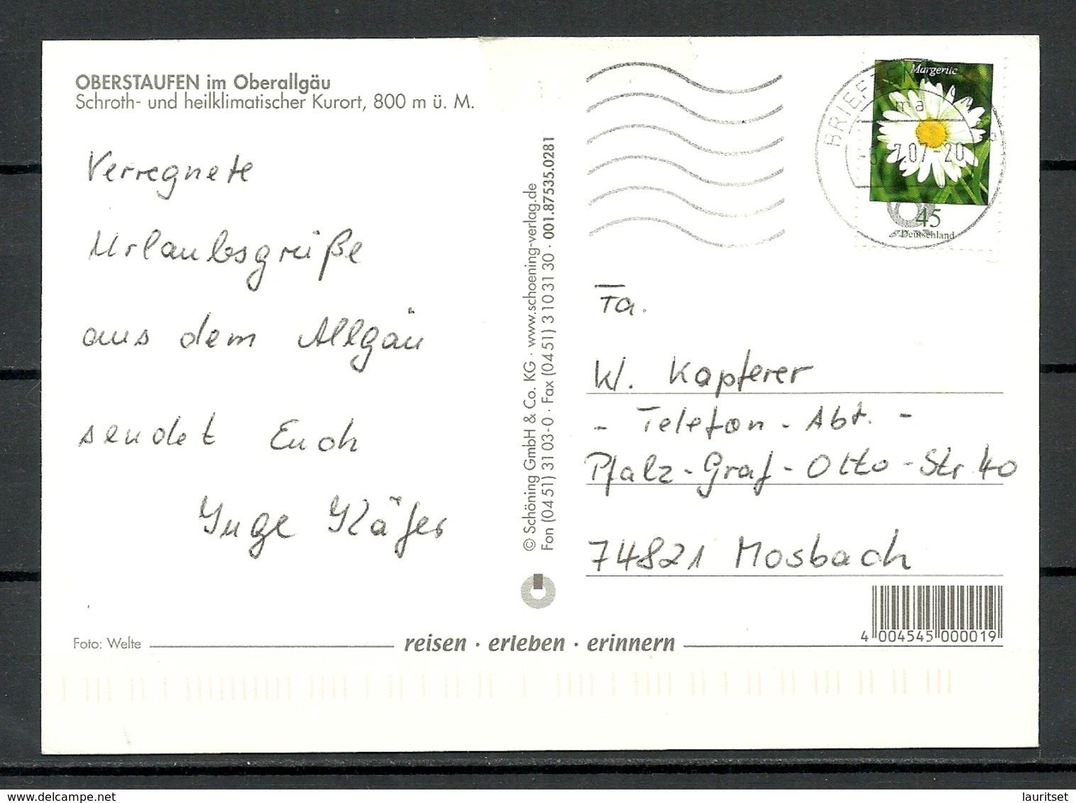 Deutschland OBERSTAUFEN Im Allgäu Schrothkurort, Gesendet 2007, Mit Briefmarke - Oberstaufen