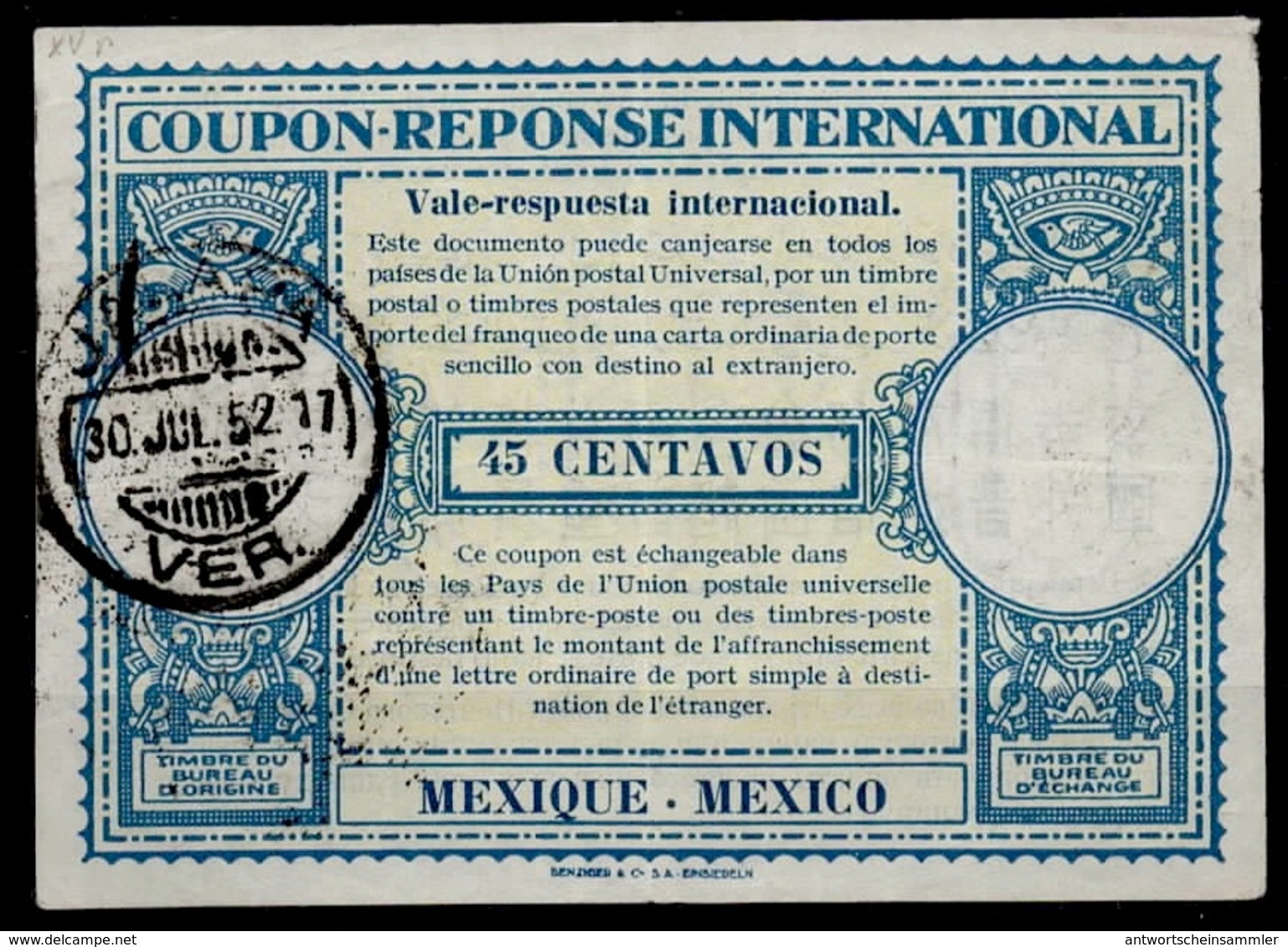 MEXICO / MEXIQUE Lo15  45 CENTAVOS International Reply Coupon Reponse Antwortschein IAS IRC O JALAPA 30.7.52 - Mexico