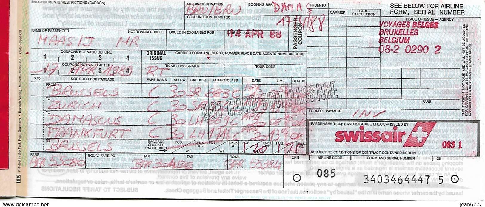 Billet D'avion SWISSAIR  Bruxelles - Zurich - Damascus (Syrie) - Frankfurt - Bruxelles - Tickets