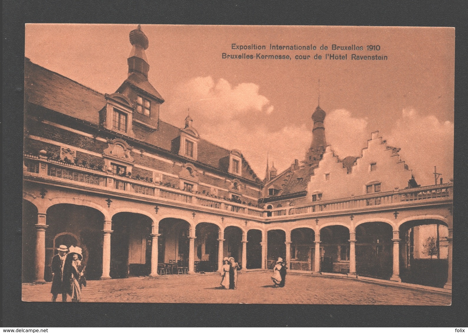 Brussel - Exposition Internationale De Bruxelles 1910 - Bruxelles-Kermesse, Cour De L'Hôtel Ravenstein - Expositions Universelles