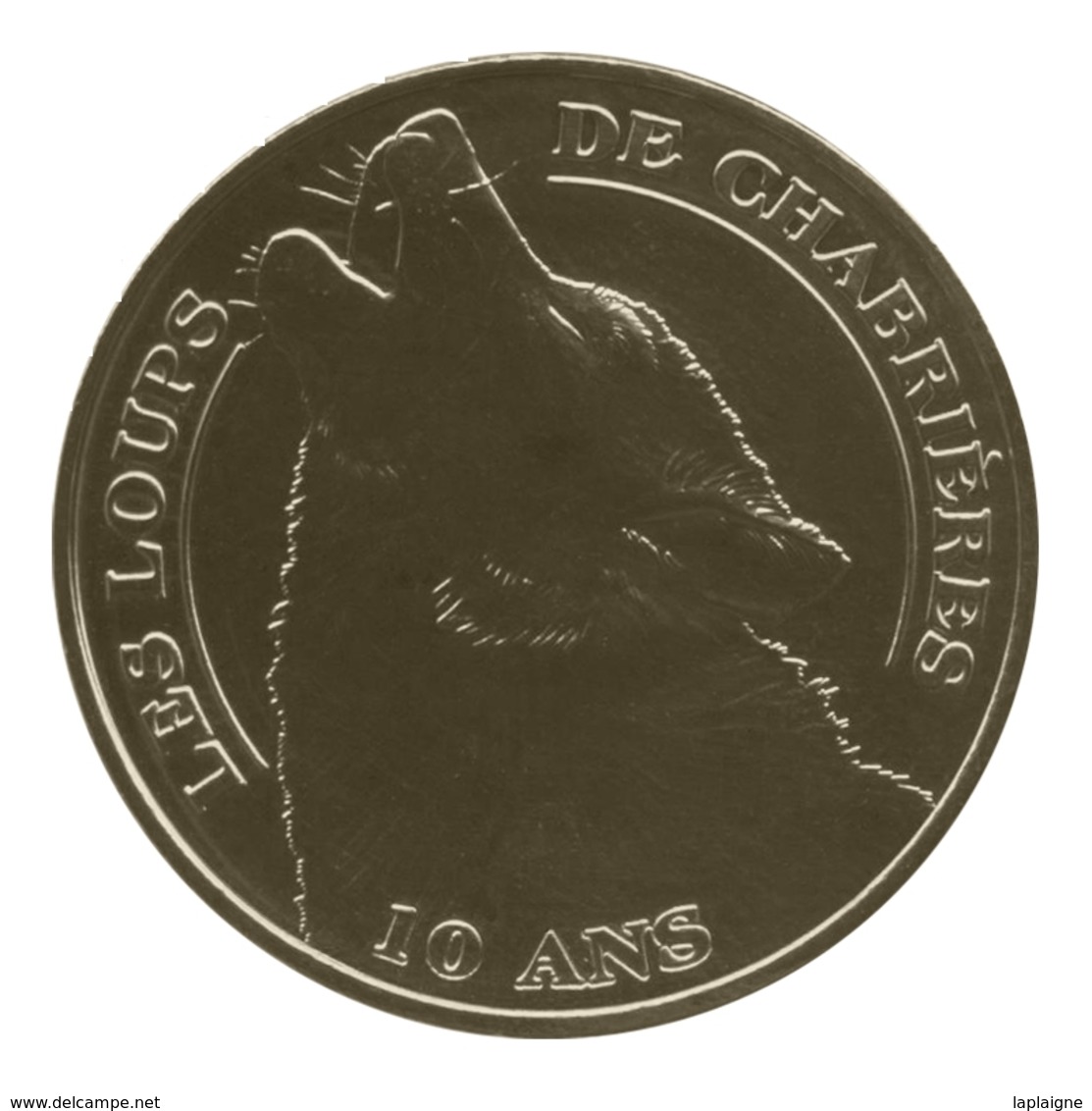 Monnaie De Paris , 2011 , Gueret , Les Loups De Chabrières , 10 Ans - Andere & Zonder Classificatie