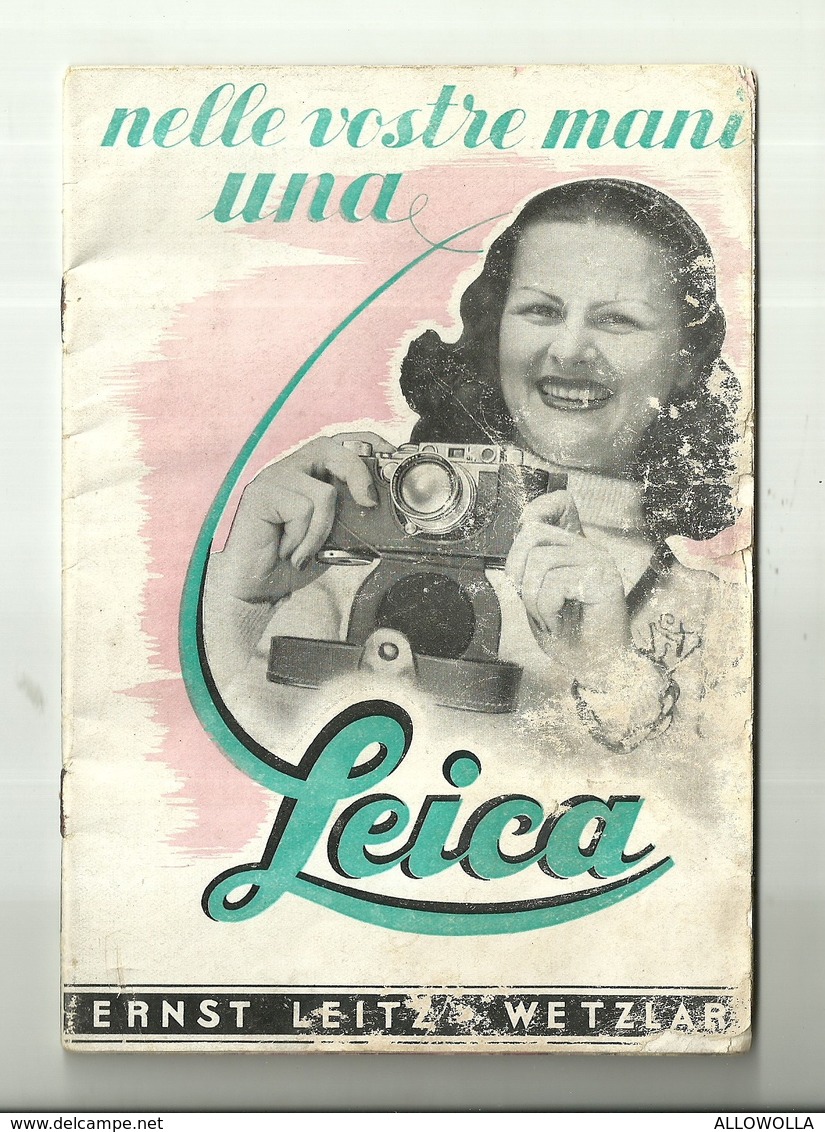 5054" NELLE VOSTRE MANI UNA LEICA-MANUALE E CATALOGO CON PREZZI-LUGLIO 1941 "18 PAGINE + COPERTINA - ORIGINALE - Fototoestellen