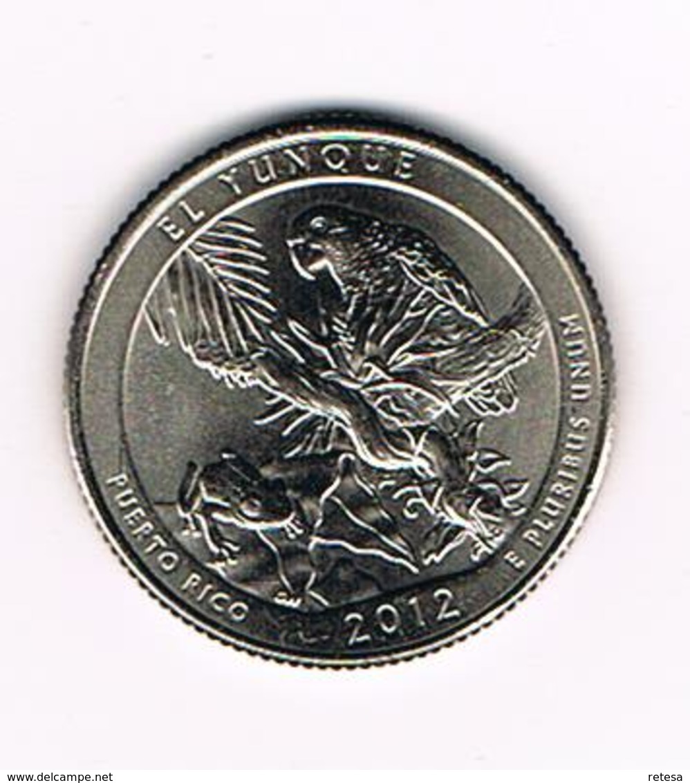 //  U.S.A.  1/4 DOLLAR  PUERTO RICO - EL YUNQUE   2012  D - 2010-...: National Parks