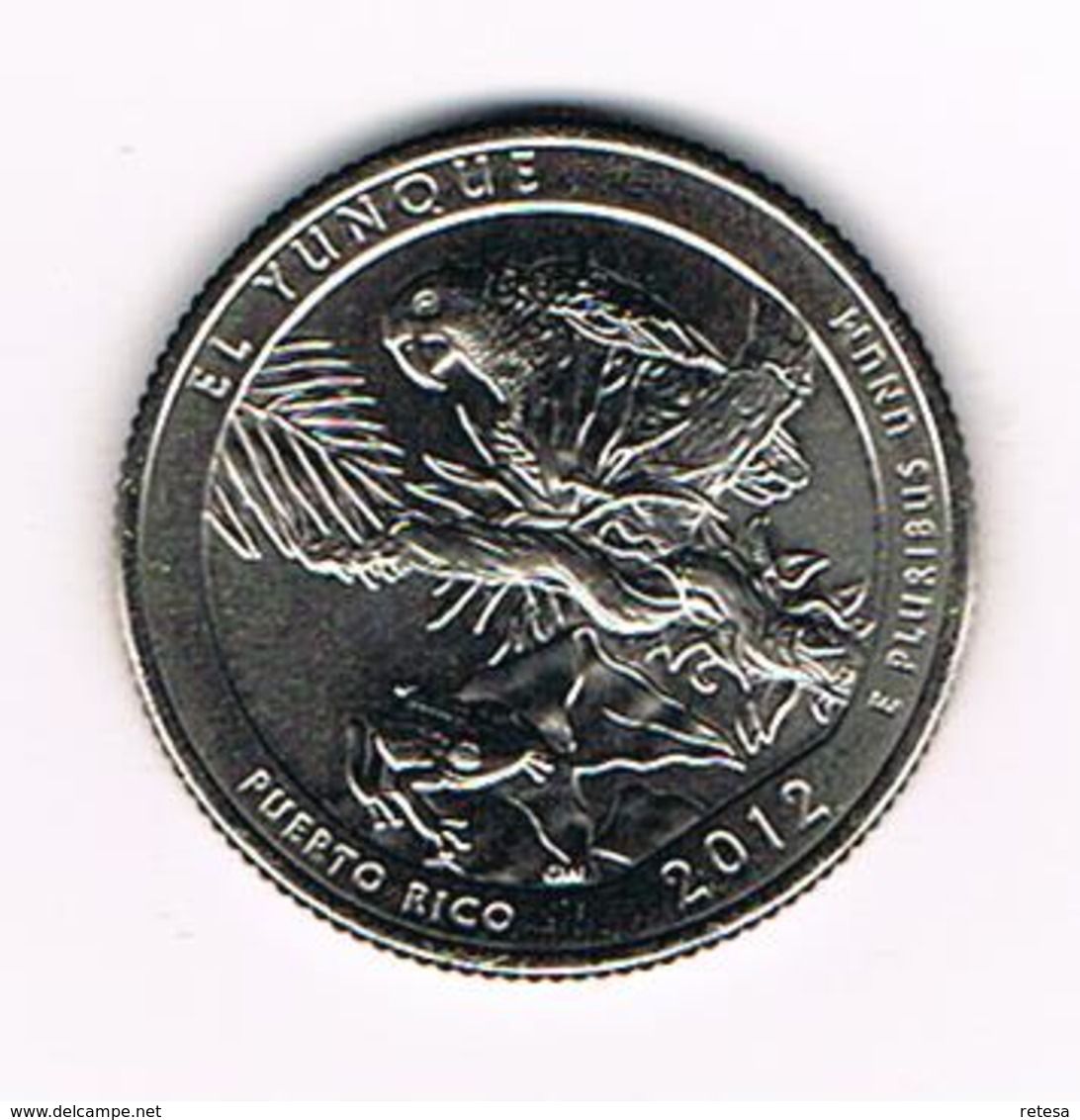 //  U.S.A.  1/4 DOLLAR  PUERTO RICO - EL YUNQUE   2012  S - 2010-...: National Parks