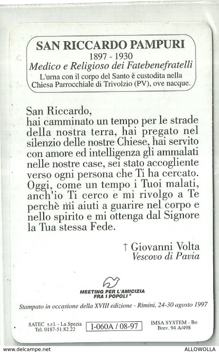 5059 " SAN RICCARDO PAMPURI-1897-1930-URNA CON CORPO CUSTODITA CHIESA PARR. DI TRIVOLZIO(PV) " IN PLASTICA  - ORIGINALE - Santini