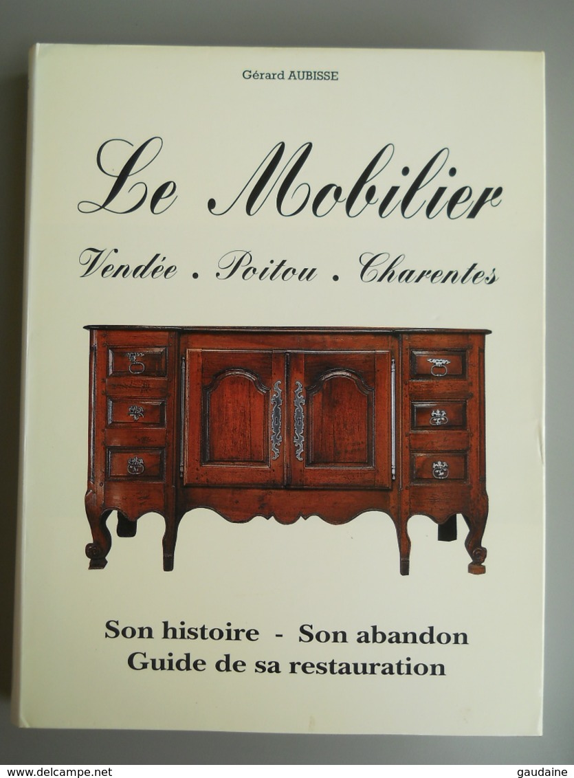 LE MOBILIER, VENDEE POITOU CHARENTES / GERARD AUBISSE - Home Decoration