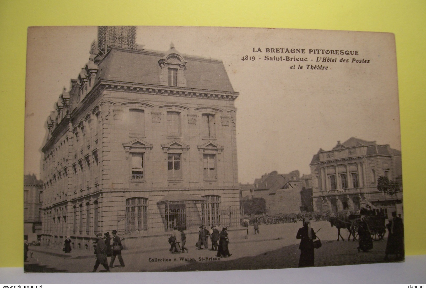 SAINT - BRIEUC   -  L'Hotel Des Postes Et Le Théatre - Saint-Brieuc