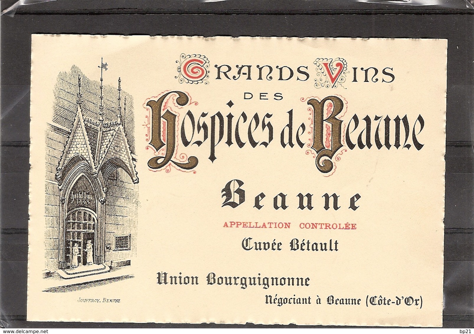 Hospices De Beaune : Beaune Cuvee Betault - Bourgogne