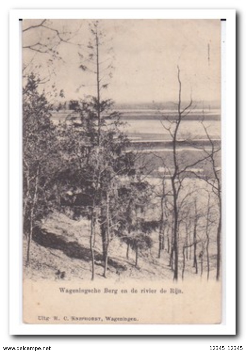 Wageningsche Berg En De Rivier De Rijn - Wageningen