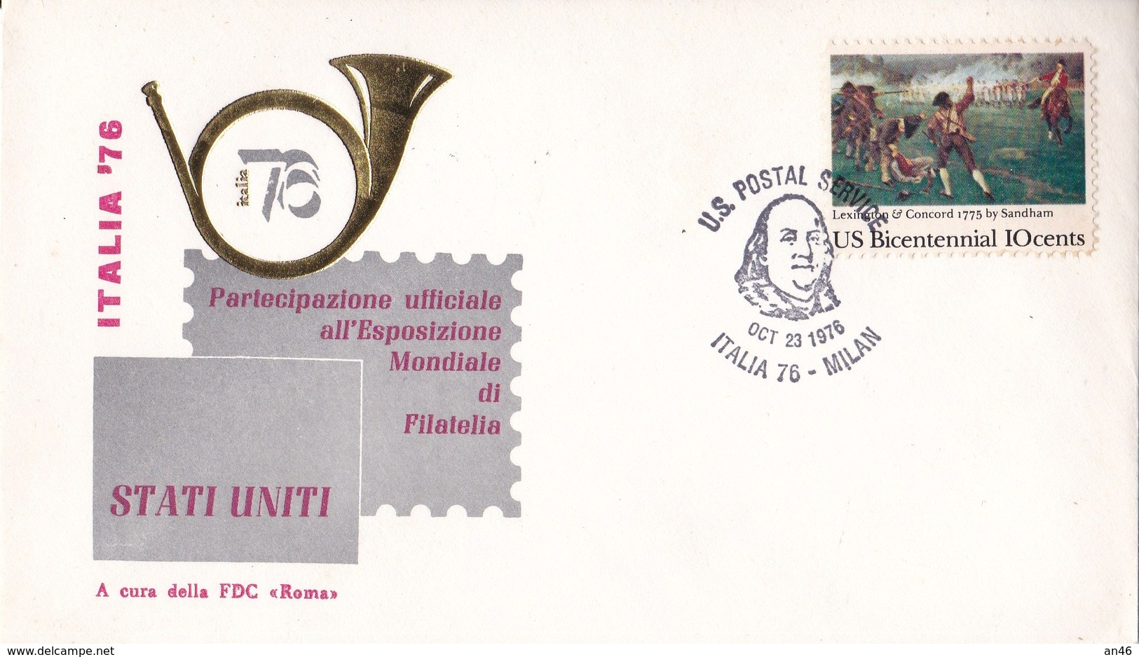 U.S POSTAL SERVICE ITALIA 76 MILAN  ESPOSIZIONE MONDIALE DI FILATELIA 1° GIORNO EMISSIONE 23 OCT 1976 AUTENTICA 100% - Posta