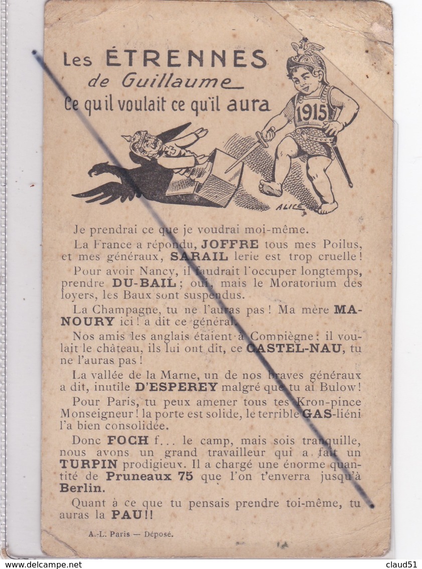 Les Etrennes De Guillaume ,ce Qu'il Voulait Ce Qu'il Aura (lire Descriptif Avec Noms Des Généraux....) - Guerra 1914-18