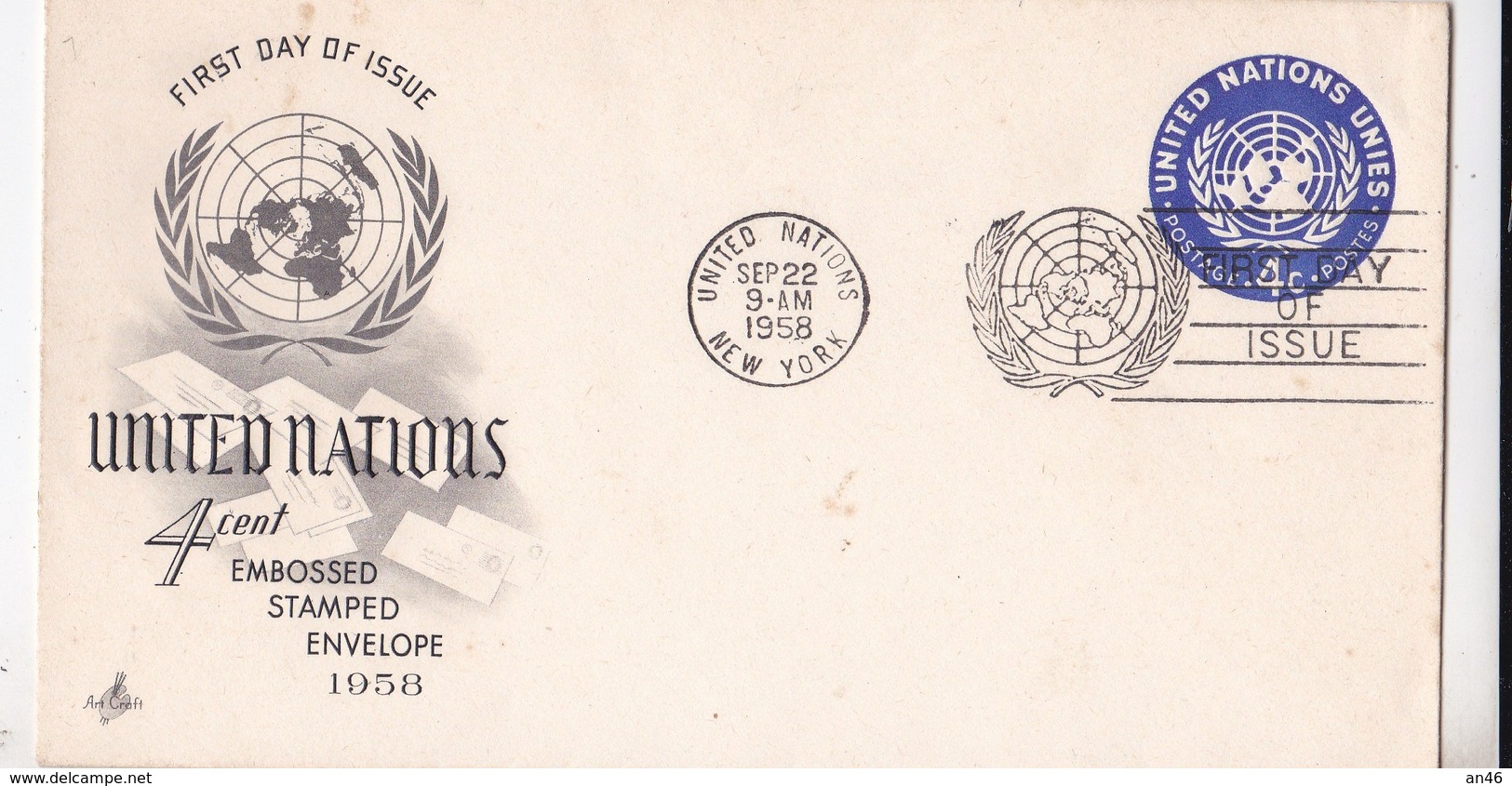 UNITED NATIONS 4 CENT  1° GIORNO EMISSIONE 22-SEP 1958 AUTENTICA 100% - Posta