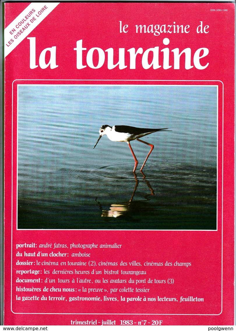 LE MAGAZINE DE LA TOURAINE N°7 - Centre - Val De Loire