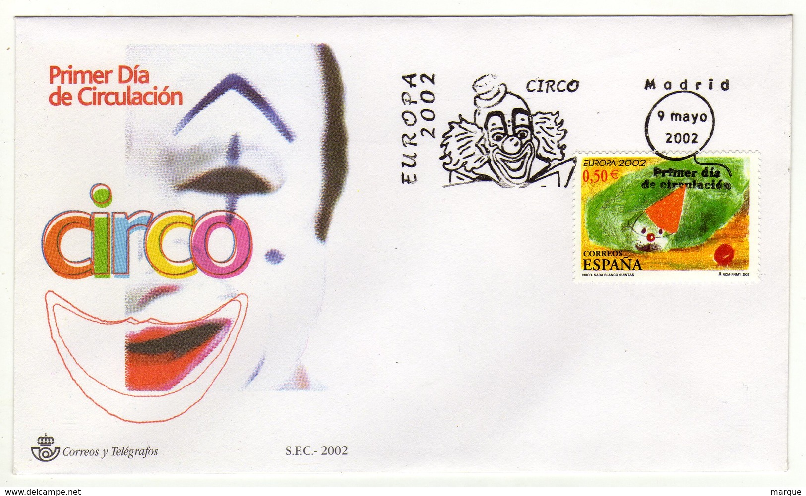 Enveloppe 1er Jour ESPANA ESPAGNE EUROPA Oblitération MADRID 09/05/2002 - FDC