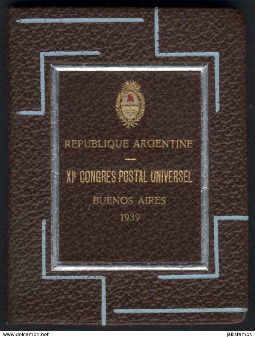 ARGENTINA: Gift Book By The Argentine Post For Those Attending The XI World Postal Congress In Buenos Aires, Including I - Autres & Non Classés