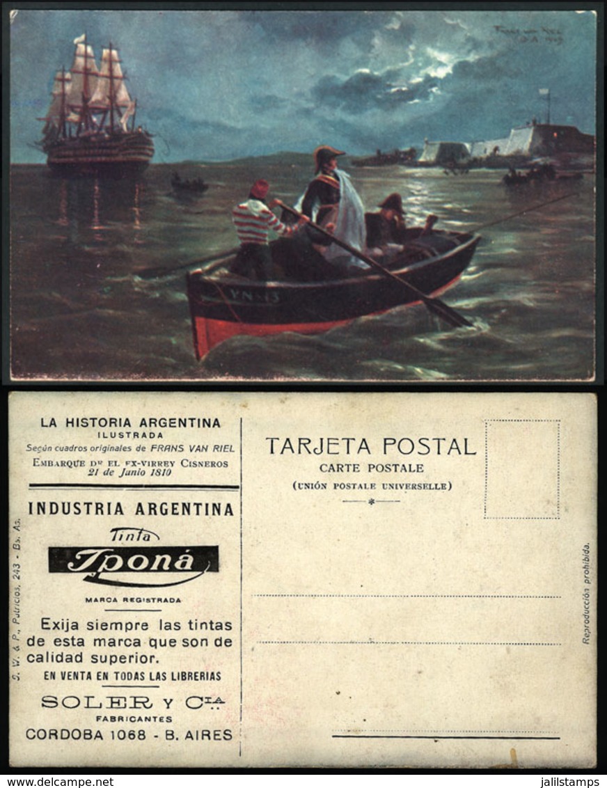 ARGENTINA: "Former Viceroy Cisneros Boarding A Ship", Old PC Artist Signed Frans Van Riel, With Advertising For IPONA IN - Argentina