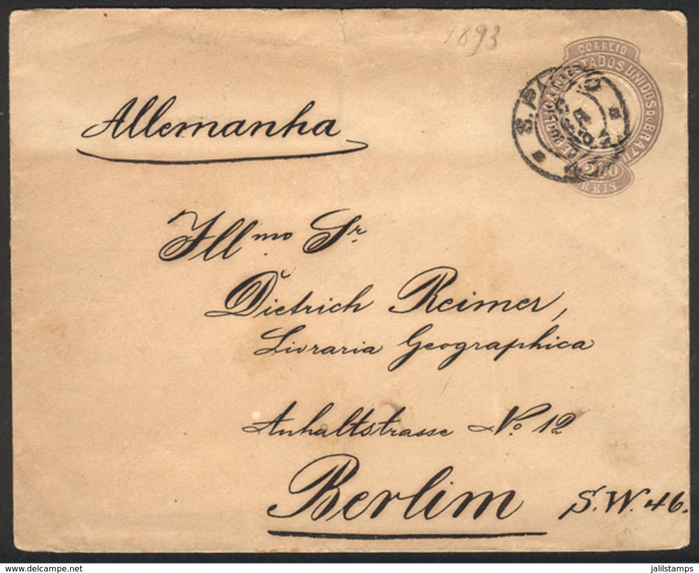 BRAZIL: 200Rs. Stationery Envelope Sent From Sao Paulo To Germany On 10/AP/1898, VF! - Other & Unclassified
